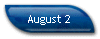 August 2