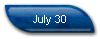 July 30